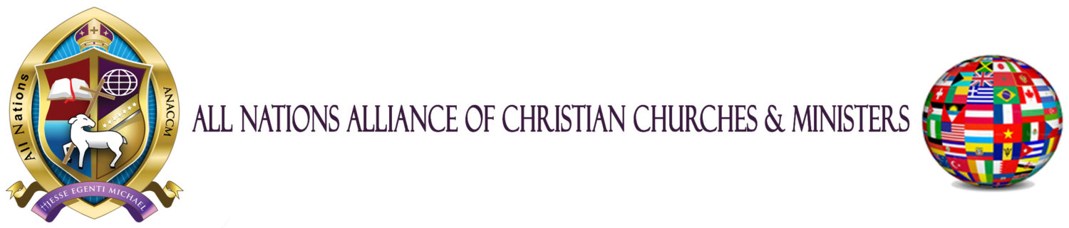 All Nations Alliance of Christian Churches & Ministers